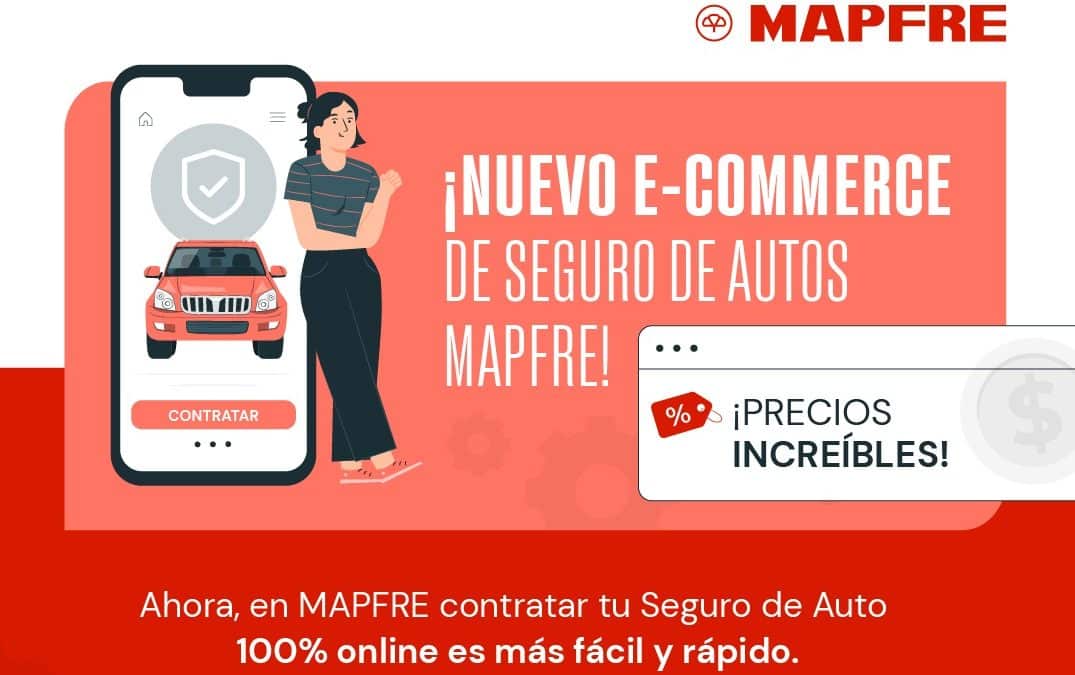 MAPFRE RENOVÓ SU E-COMMERCE DE SEGUROS DE AUTOS
