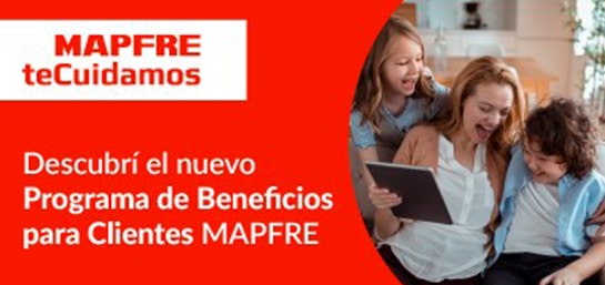 MAPFRE teCuidamos – El Programa de beneficios para clientes MAPFRE